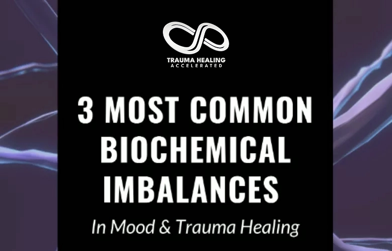 3 Common Biochemical Imbalances In Trauma magazine